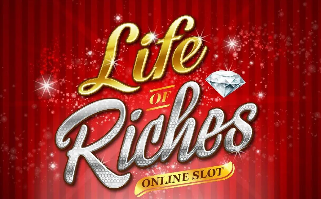 Life of Riches Slot Review with Play Demo, Free Spins & Big Win Potential